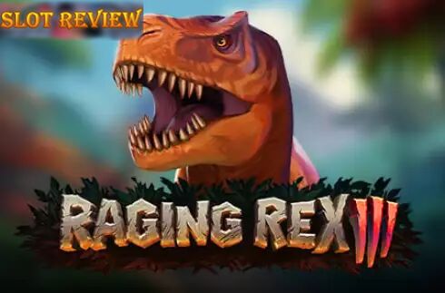 Raging Rex 3 slot